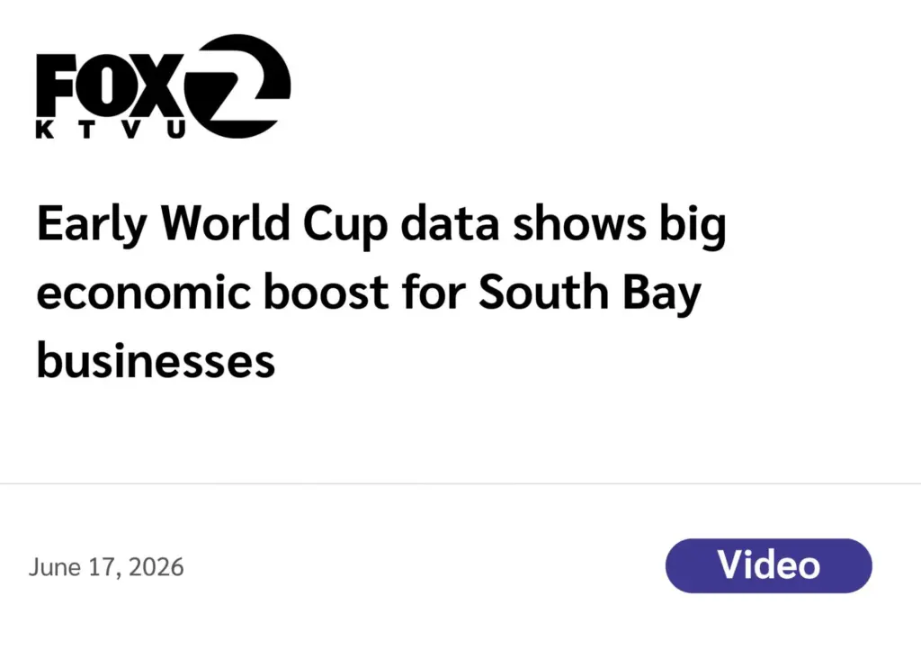 FOX2 KTVU (Video) Early World Cup data shows big economic boost for South Bay businesses June 17, 2026