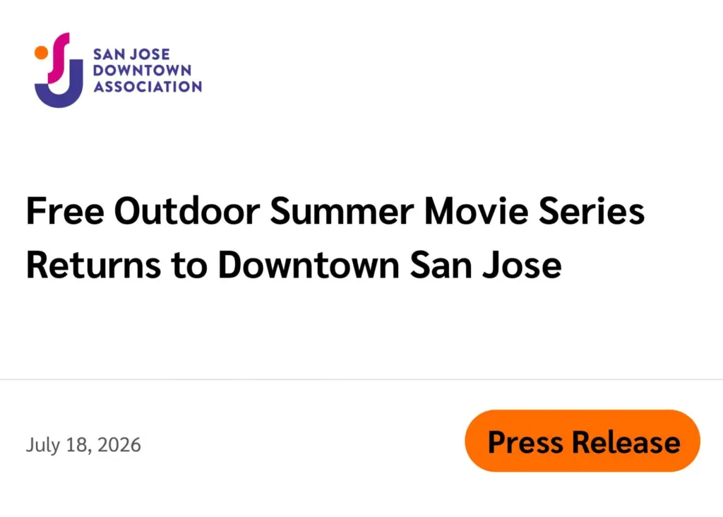 San Jose Downtown Association (Press Release) Free Outdoor Summer Movie Series Returns to Downtown San Jose July 18, 2026